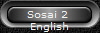 Sosai 2 
English